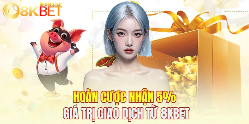 Khuyến mãi hấp dẫn nhận 5% tiền hoàn cược