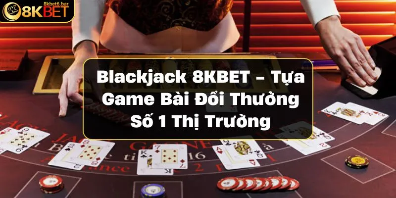 blackjack-8KBET